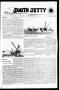 Newspaper: South Jetty (Port Aransas, Tex.), Vol. 1, No. 17, Ed. 1 Thursday, Feb…