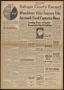 Newspaper: Refugio County Record (Refugio, Tex.), Vol. 9, No. 16, Ed. 1 Monday, …