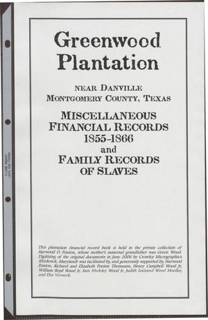 [Greenwood Plantation Accounts: Miscellaneous Financial Records 1855-1866 and Family Records of Slaves]