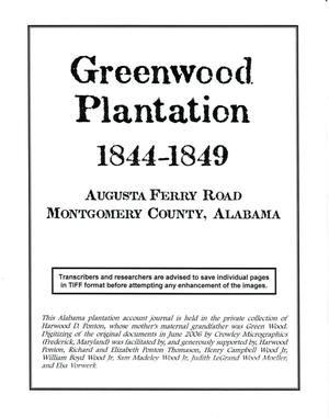 [Greenwood Plantation Accounts: 1844-1849]