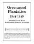 Book: [Greenwood Plantation Accounts: 1844-1849]