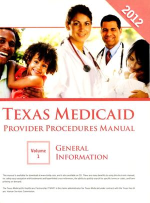 Primary view of object titled 'Texas Medicaid Provider Procedures Manual: Volume 1, General Information'.