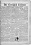 Newspaper: The Corrigan Tribune (Corrigan, Tex.), Vol. 1, No. 15, Ed. 1 Friday, …