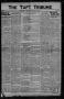 Newspaper: The Taft Tribune (Taft, Tex.), Vol. 1, No. 13, Ed. 1 Thursday, July 2…
