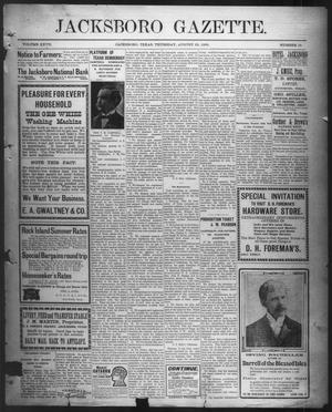Primary view of Jacksboro Gazette. (Jacksboro, Tex.), Vol. 27, No. 12, Ed. 1 Thursday, August 23, 1906