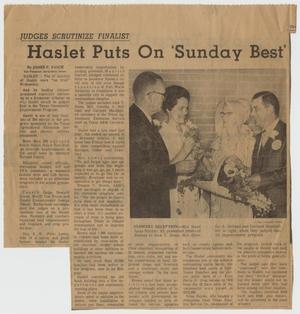 [Newspaper Article Entitled "Haslet Puts On Sunday Best"]