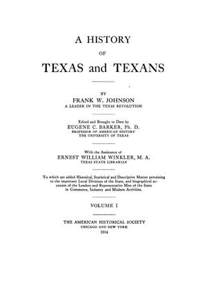 A History of Texas and Texans, Volume 1