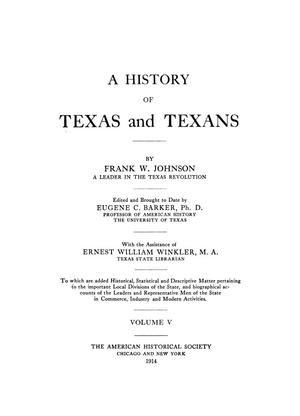 A History of Texas and Texans, Volume 5
