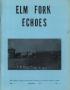 Journal/Magazine/Newsletter: Elm Fork Echoes, Volume 1, Number 2, November 1973