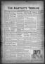 Newspaper: The Bartlett Tribune and News (Bartlett, Tex.), Vol. 71, No. 21, Ed. …