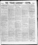 Newspaper: The Texas Almanac -- "Extra." (Austin, Tex.), Vol. 1, No. 19, Ed. 1, …