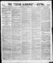 Newspaper: The Texas Almanac -- "Extra." (Austin, Tex.), Vol. 1, No. 22, Ed. 1, …