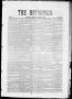 Newspaper: The Reformer (Austin, Tex.), Vol. 1, No. 1, Ed. 1, Saturday, June 17,…