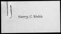 Letter: [Gray thick paper with "Harry C. Webb" in black type]