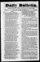 Newspaper: Daily Bulletin. (Austin, Tex.), Vol. 1, No. 25, Ed. 1, Tuesday, Decem…