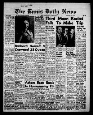 Primary view of The Ennis Daily News (Ennis, Tex.), Vol. 67, No. 265, Ed. 1 Saturday, November 8, 1958
