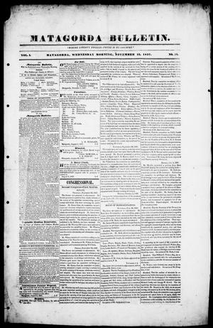 Primary view of Matagorda Bulletin. (Matagorda, Tex.), Vol. 1, No. 16, Ed. 1, Wednesday, November 15, 1837