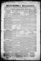Thumbnail image of item number 1 in: 'Matagorda Bulletin. (Matagorda, Tex.), Vol. 1, No. 33, Ed. 1, Wednesday, March 28, 1838'.