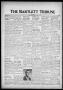 Newspaper: The Bartlett Tribune and News (Bartlett, Tex.), Vol. 87, No. 23, Ed. …