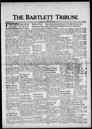 The Bartlett Tribune and News (Bartlett, Tex.), Vol. 90, No. 3, Ed. 1, Thursday, November 4, 1976