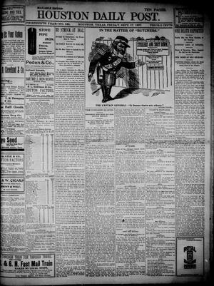 Primary view of The Houston Daily Post (Houston, Tex.), Vol. THIRTEENTH YEAR, No. 166, Ed. 1, Friday, September 17, 1897