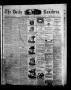 Newspaper: The Daily Ranchero. (Brownsville, Tex.), Vol. 5, Ed. 1 Tuesday, Decem…