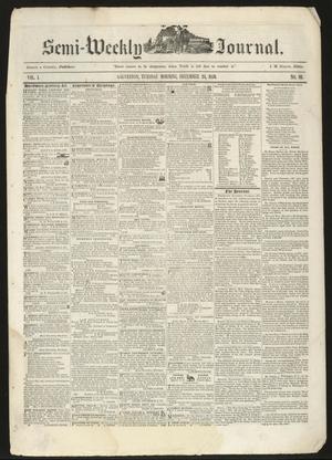 Primary view of The Semi-Weekly Journal. (Galveston, Tex.), Vol. 1, No. 93, Ed. 1 Tuesday, December 24, 1850