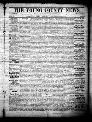 Primary view of object titled 'The Young County News. (Graham, Tex.), Vol. 1, No. 9, Ed. 1 Thursday, November 13, 1884'.