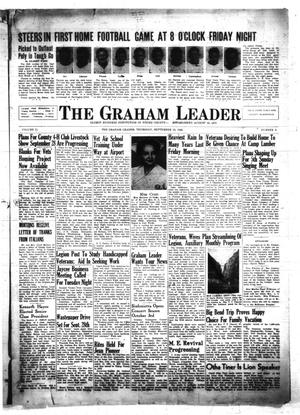 Primary view of The Graham Leader (Graham, Tex.), Vol. 71, No. 6, Ed. 1 Thursday, September 19, 1946
