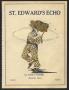 Primary view of St. Edward's Echo (Austin, Tex.), Vol. 5, No. 6, Ed. 1, March 1924