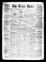 Newspaper: The Texas News. (Bonham, Tex.), Vol. 3, No. 23, Ed. 1 Saturday, March…