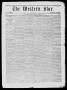 Newspaper: The Western Star. (Clarksville, Tex.), Vol. 2, No. 5, Ed. 1 Saturday,…