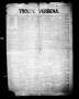 Newspaper: Troupe Verbena. (Troupe [i.e. Troup], Tex.), Vol. 1, No. 5, Ed. 1 Fri…