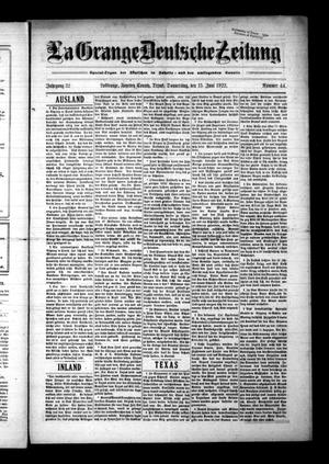 Primary view of La Grange Deutsche Zeitung (La Grange, Tex.), Vol. 32, No. 44, Ed. 1 Thursday, June 15, 1922