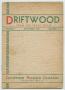 Journal/Magazine/Newsletter: Driftwood, Volume 3, Number 12, December 1937